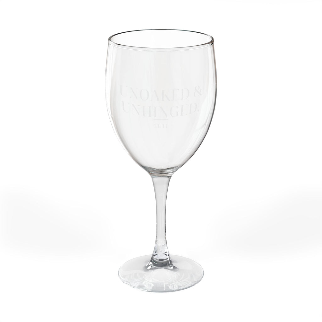 Unoaked & Unhinged Wine Glass