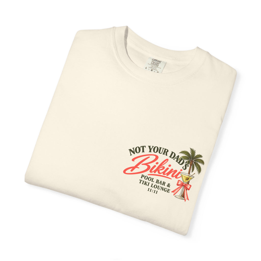 Not Your Dad's Bikini Pool Bar Tee