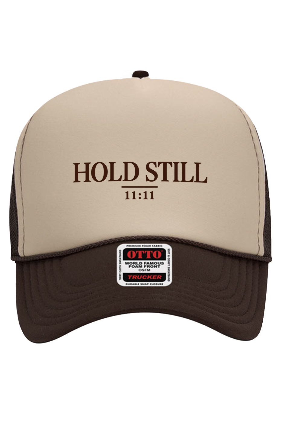 Hold Still Trucker Hat