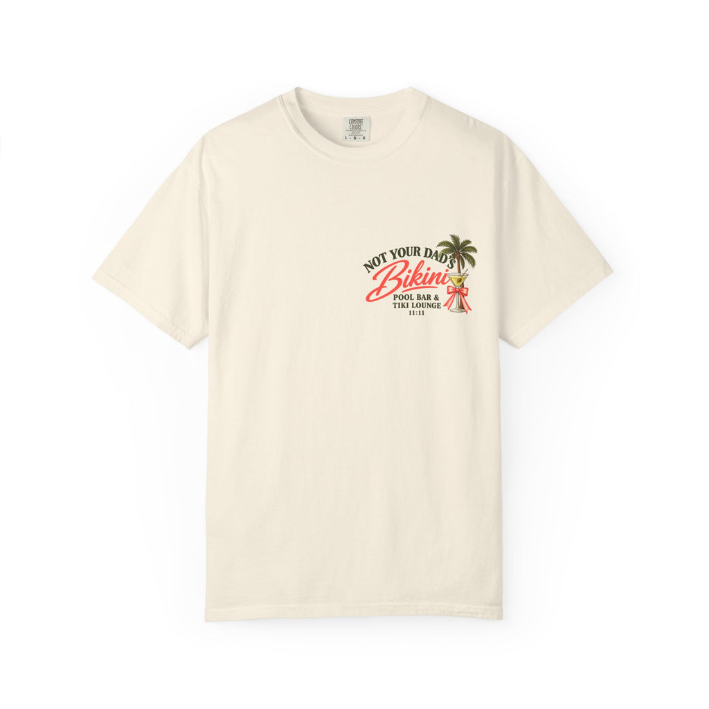 Not Your Dad's Bikini Pool Bar Tee