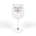 Decanted & Delulu Wine Glass
