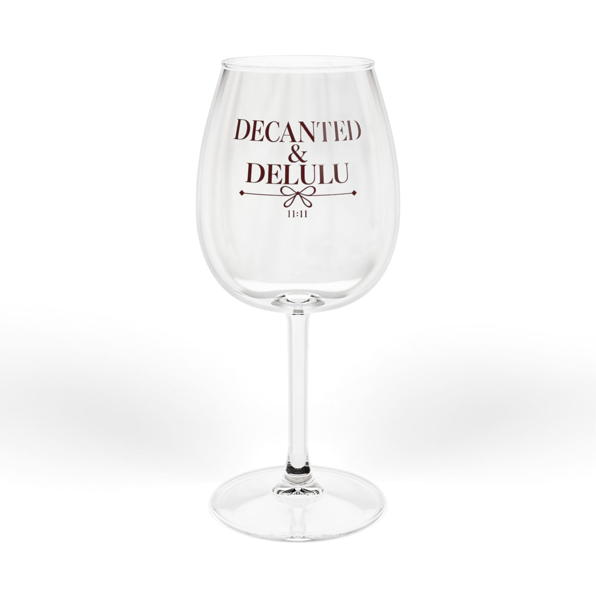 Decanted & Delulu Wine Glass
